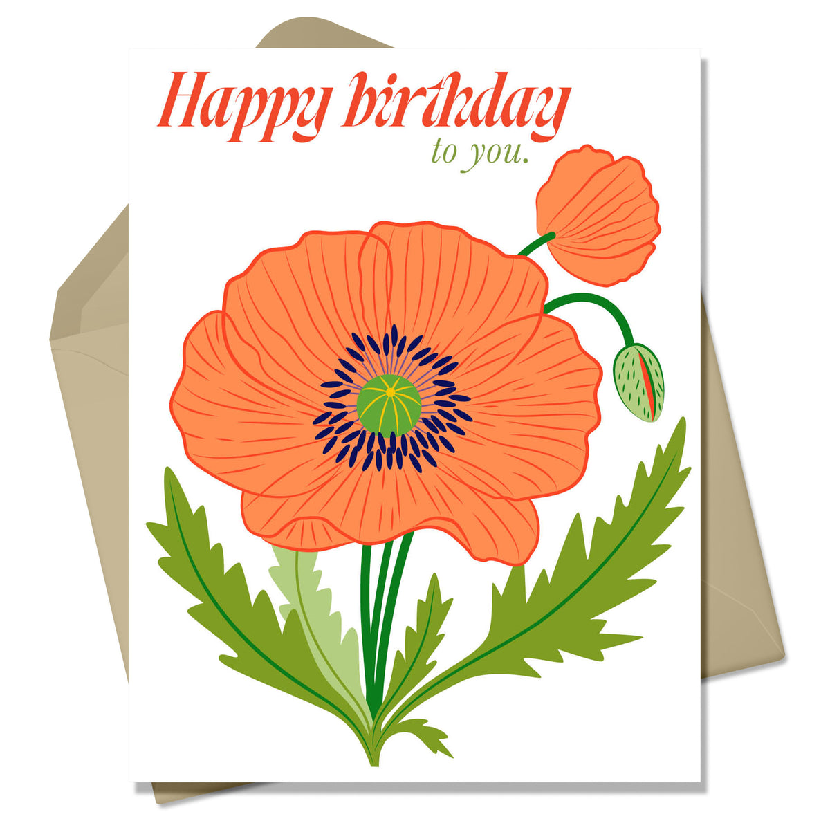 Happy Birthday to you Big Poppy Greeting Card