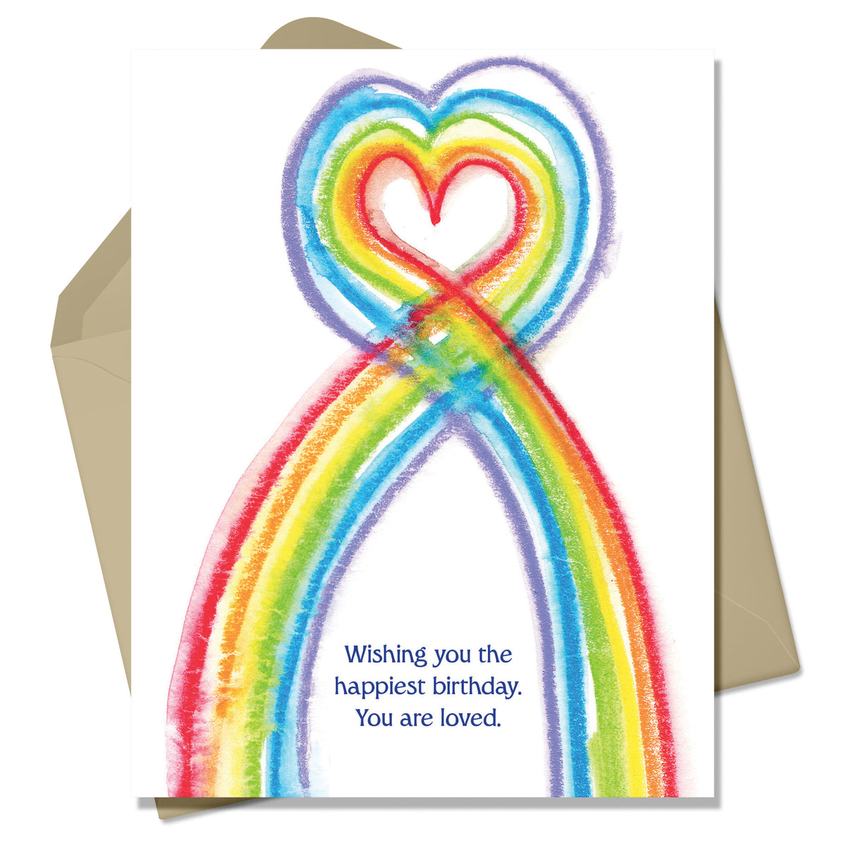 Happy Birthday Rainbow You are Loved Greeting Card